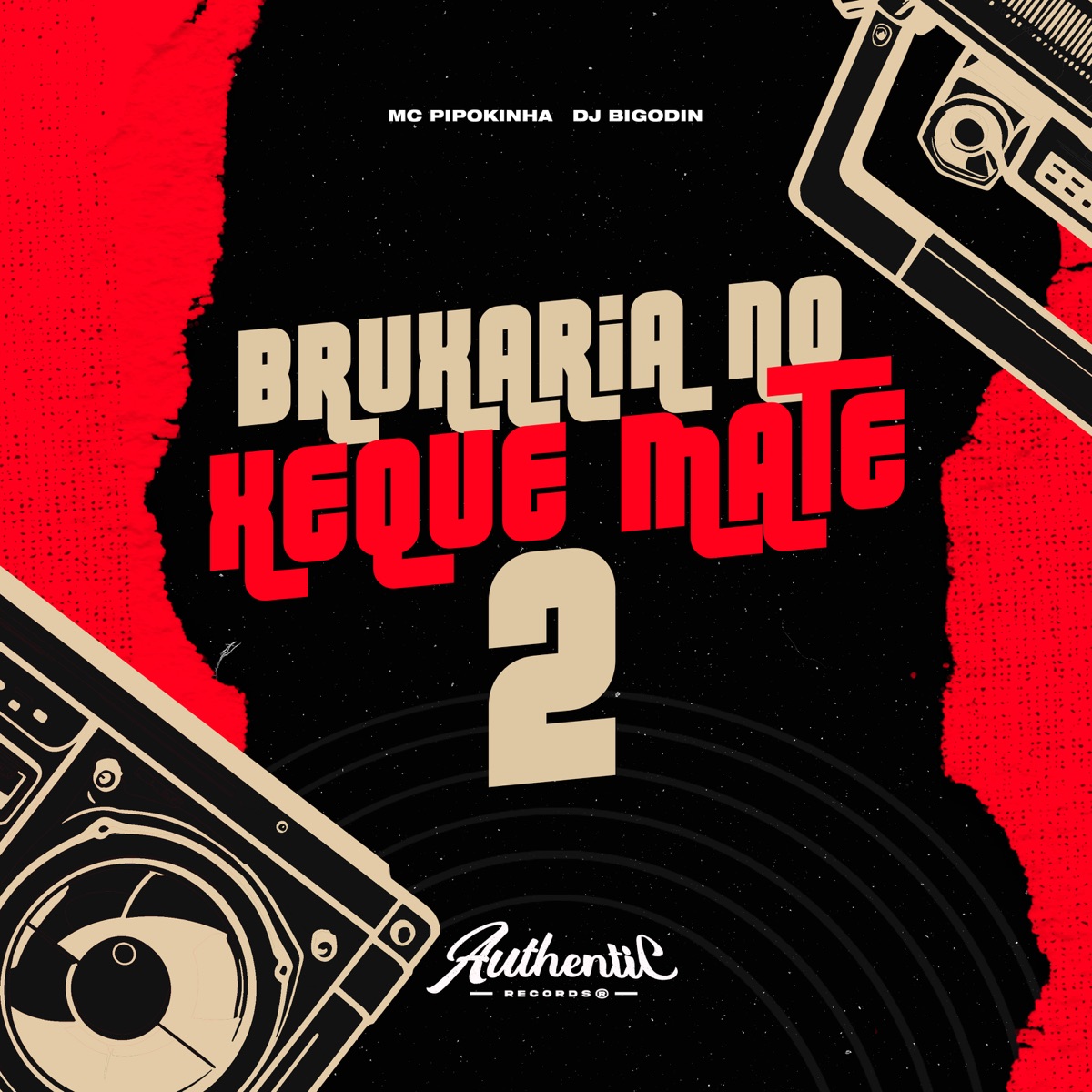 Bruxaria no Xeque Mate 2 (feat. MC Pipokinha) - Single by Dj Bigodin album cover