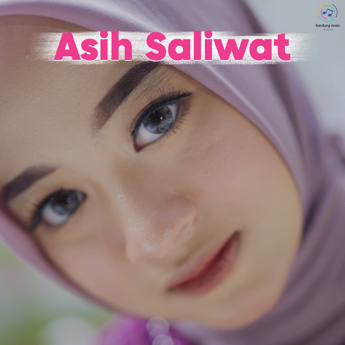 Asih Saliwat - Single by Bandung Music & Sahara album cover