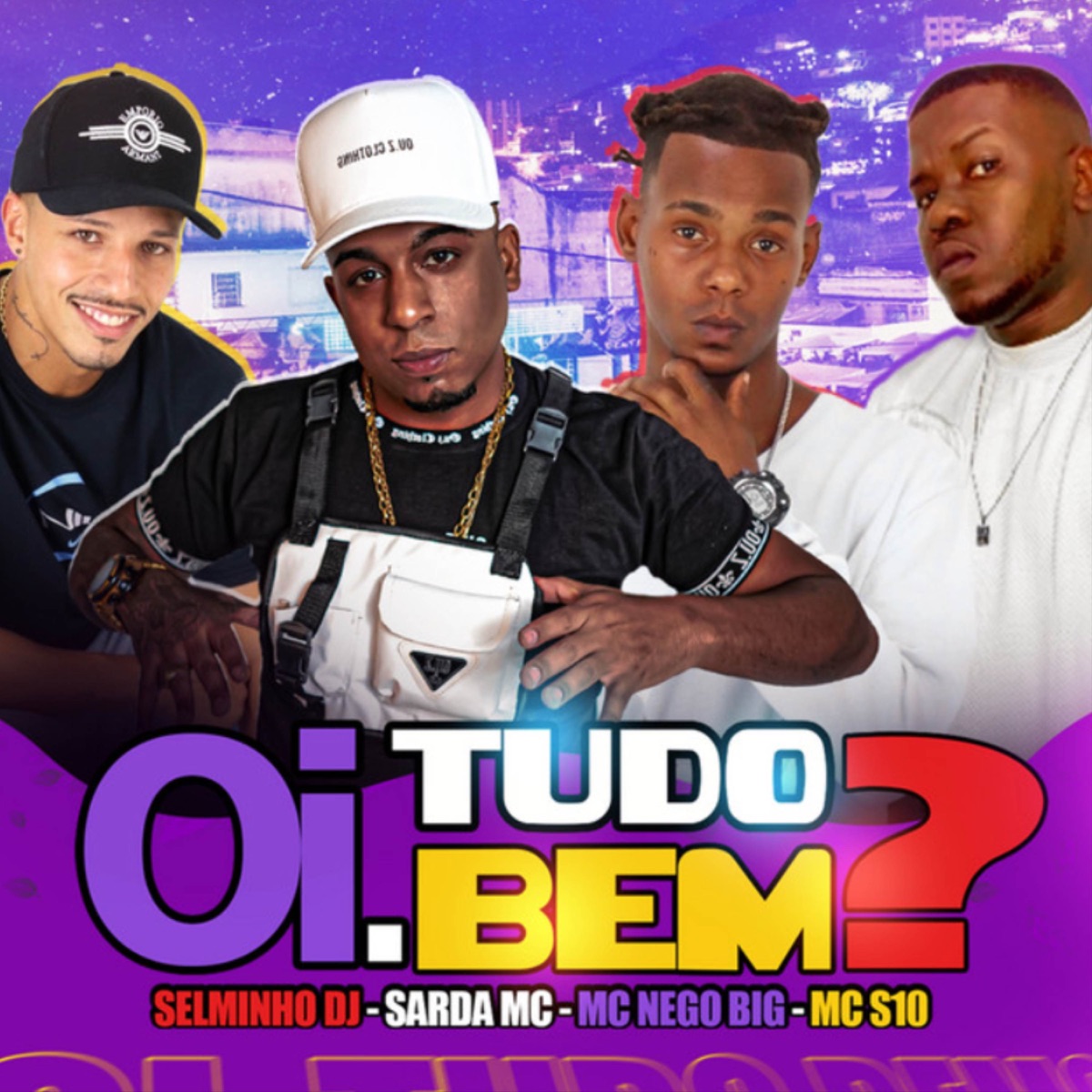Oi Tudo Bem ? - Single by Selminho DJ album cover