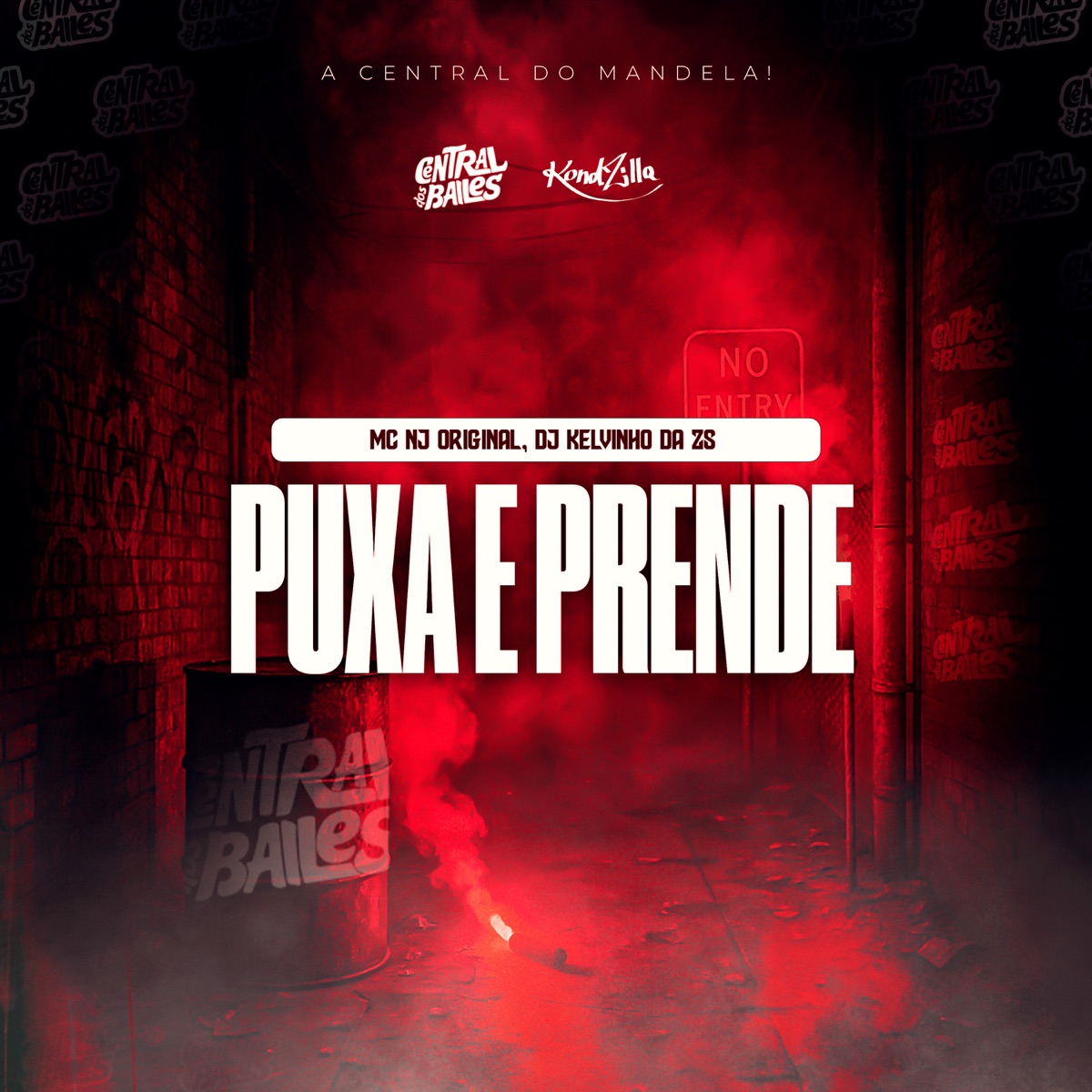 Puxa E Prende - Single by MC NJ Original & DJ KELVINHO DA ZS album cover