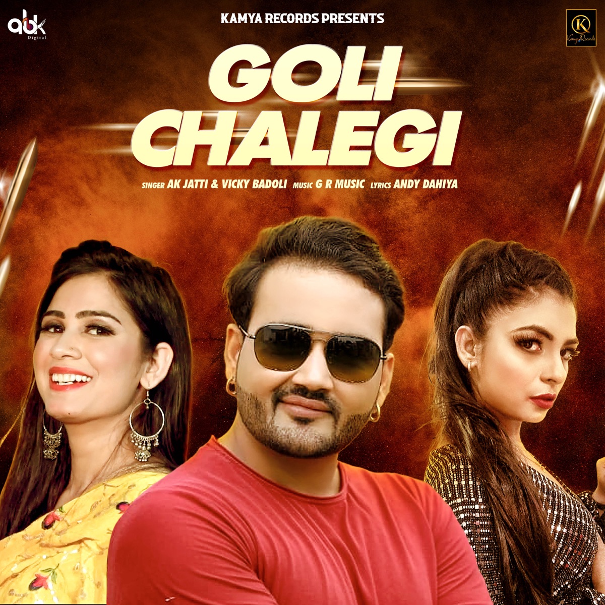 Goli Chalegi - Single by Vicky Badoli & AK Jatti album cover