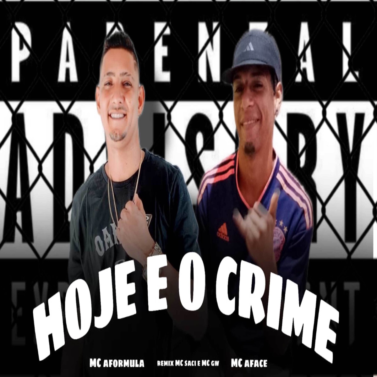 HOJE E O CRIME - - Single by MC AFORMULA album cover