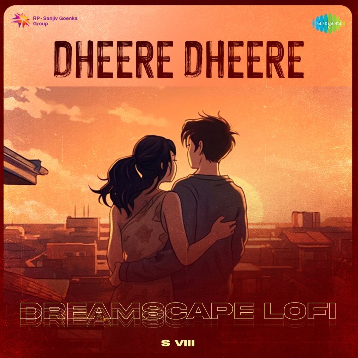 Dheere Dheere (Dreamscape Lofi) - Single by Akanksha Bisht album cover