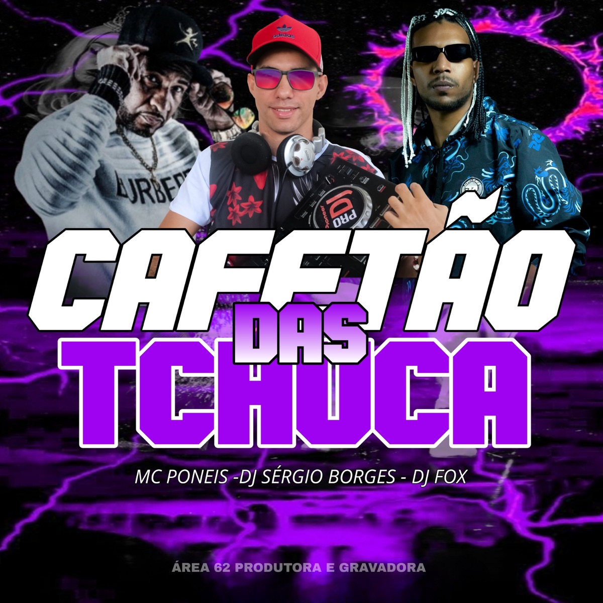 Cafetão da Tchuca - Single by MC Poneis, DJ SÉRGIO BORGES & Dj Fox Vagabundo album cover