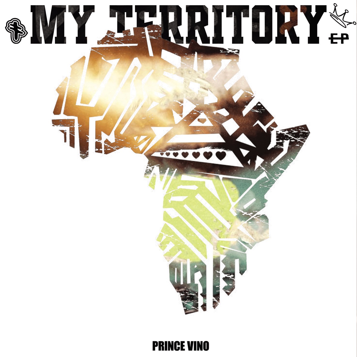 MY TERRITORY EP (feat. Teekay_807, Ora D`kota & Soulkvy) - EP by Prince Vino album cover