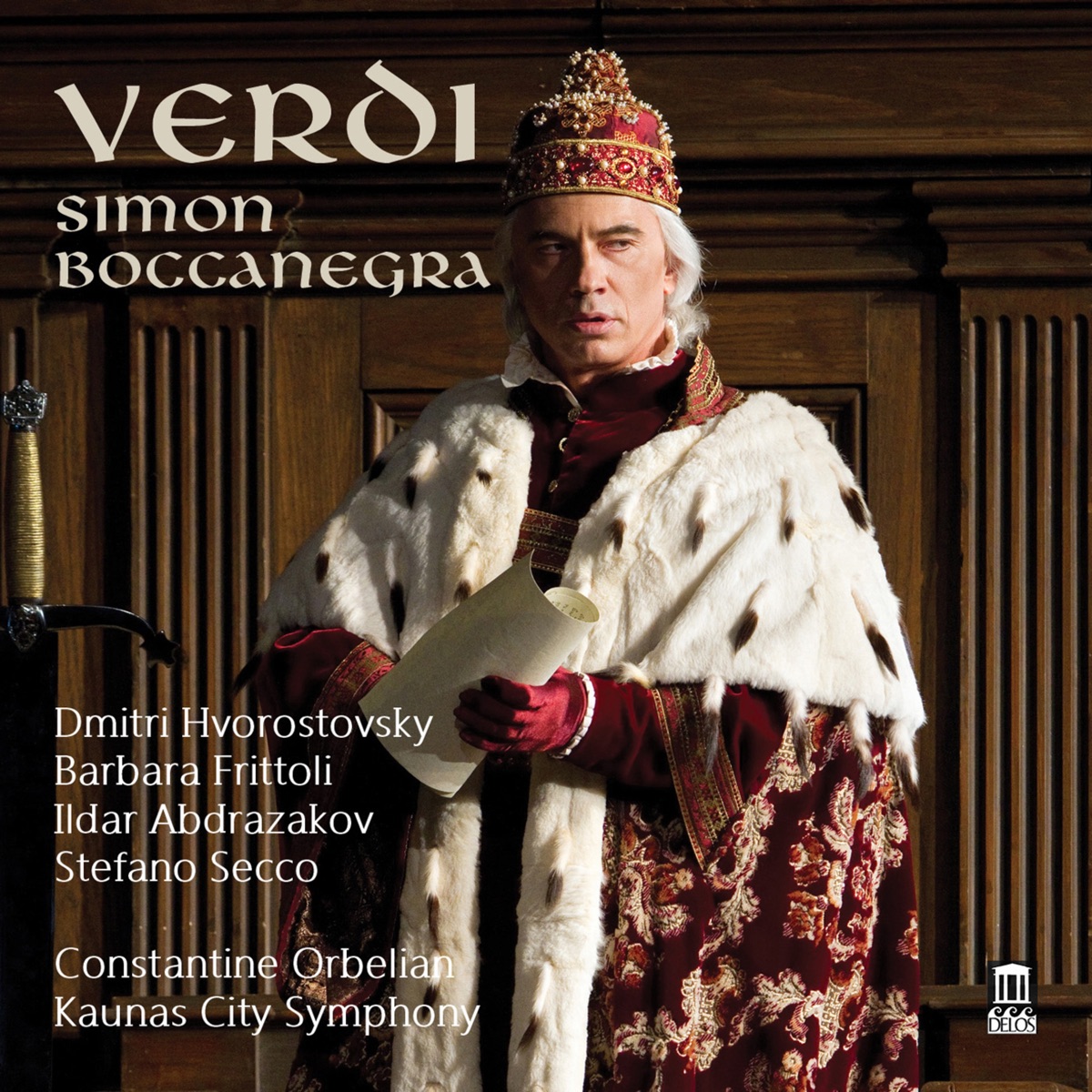 Verdi: Simon Boccanegra by Stefano Secco, Constantine Orbelian, Ildar Abdrazakov, Kaunas City Symphony Orchestra, Dmitri Hvorostovsky & Barbara Frittoli album cover