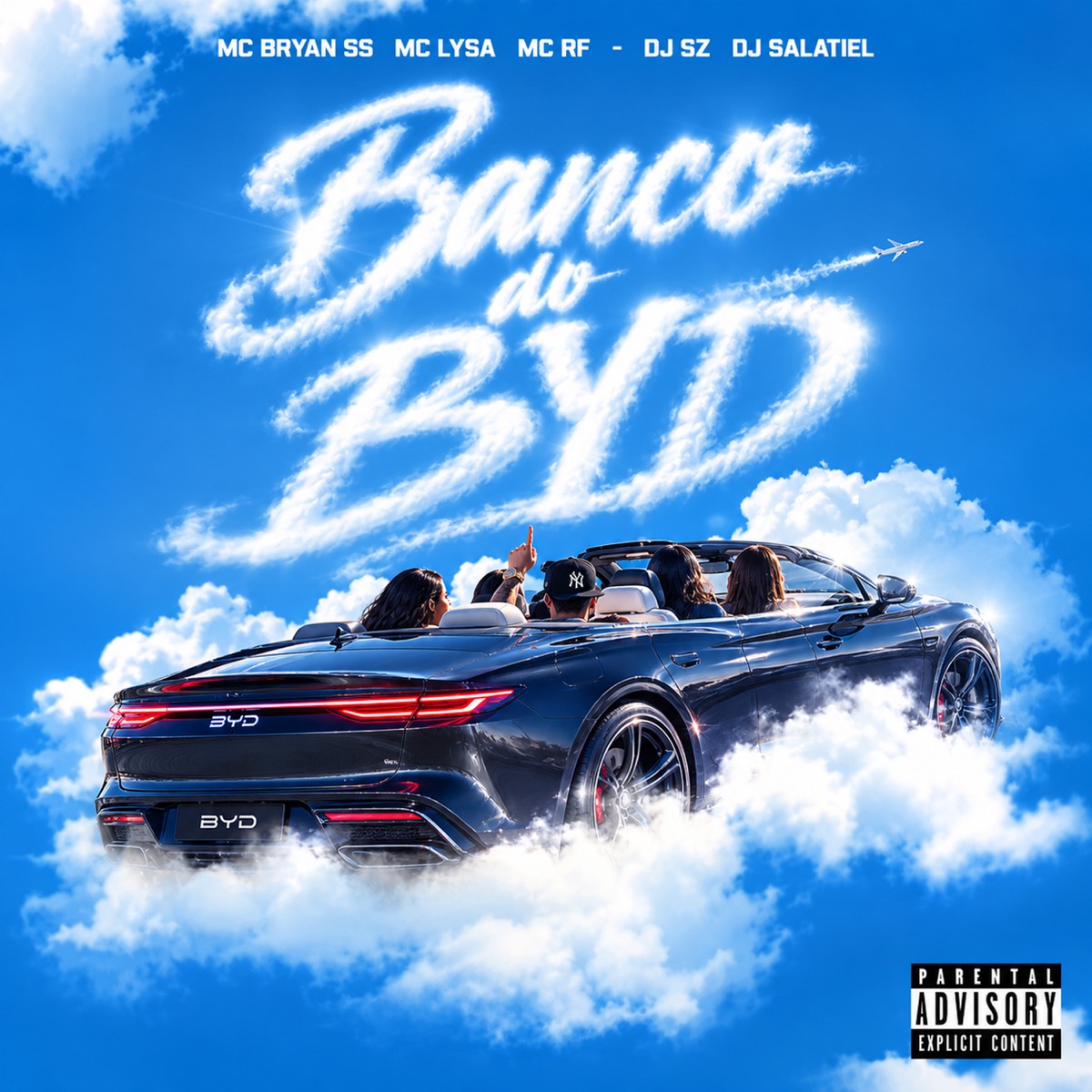 Banco do BYD (feat. MC RF) - Single by MC Bryan SS, Dj Salatiel, DJ SZ & Mc Lysa album cover