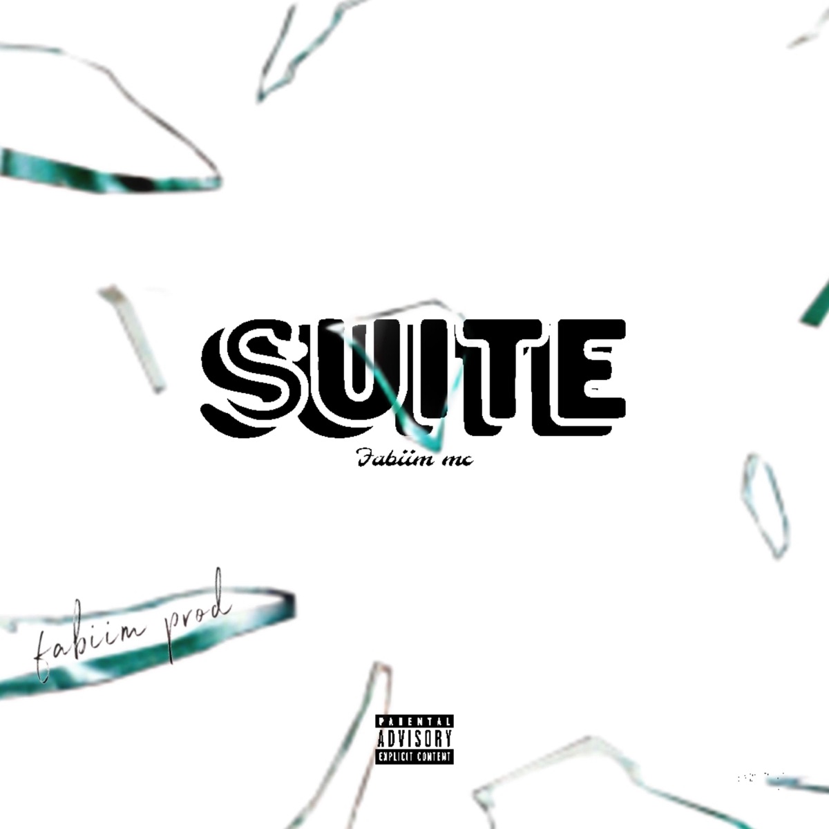 SUITE (feat. Fabiim mc) - Single by Fabiim prod album cover