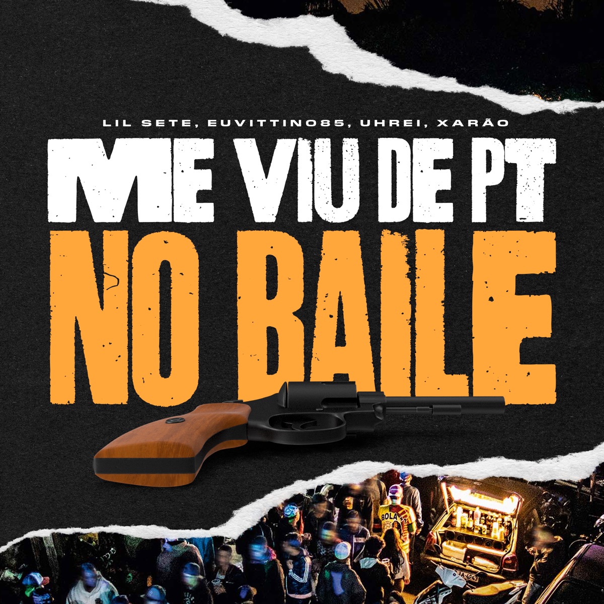 Me Viu de Pt no Baile - Single by UHREI, Lil Sete, EuVittin085 & Xarão album cover
