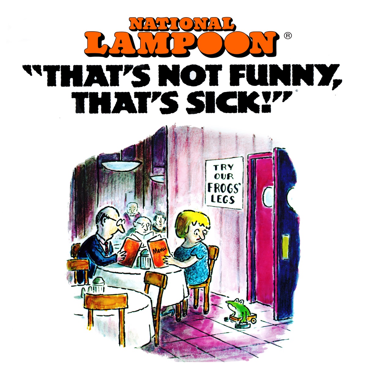 National Lampoon That's Not Funny, That's Sick!" by Chevy Chase album cover