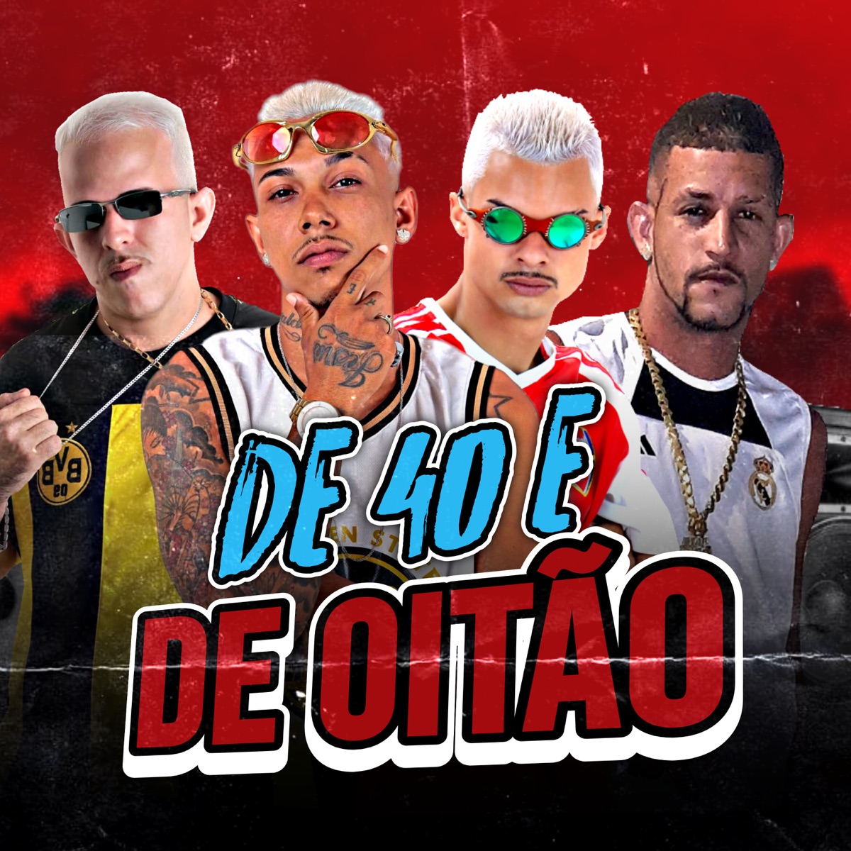 De 40 e de Oitão (feat. Niel Xcama) - Single by Mc Jeeh Do Recife, Meck Gibizinho & MC BDR album cover