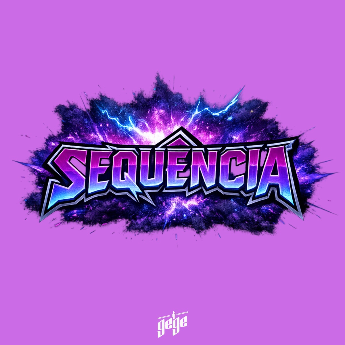 Sequência - Single by DJ Gege & MC Kadinho album cover