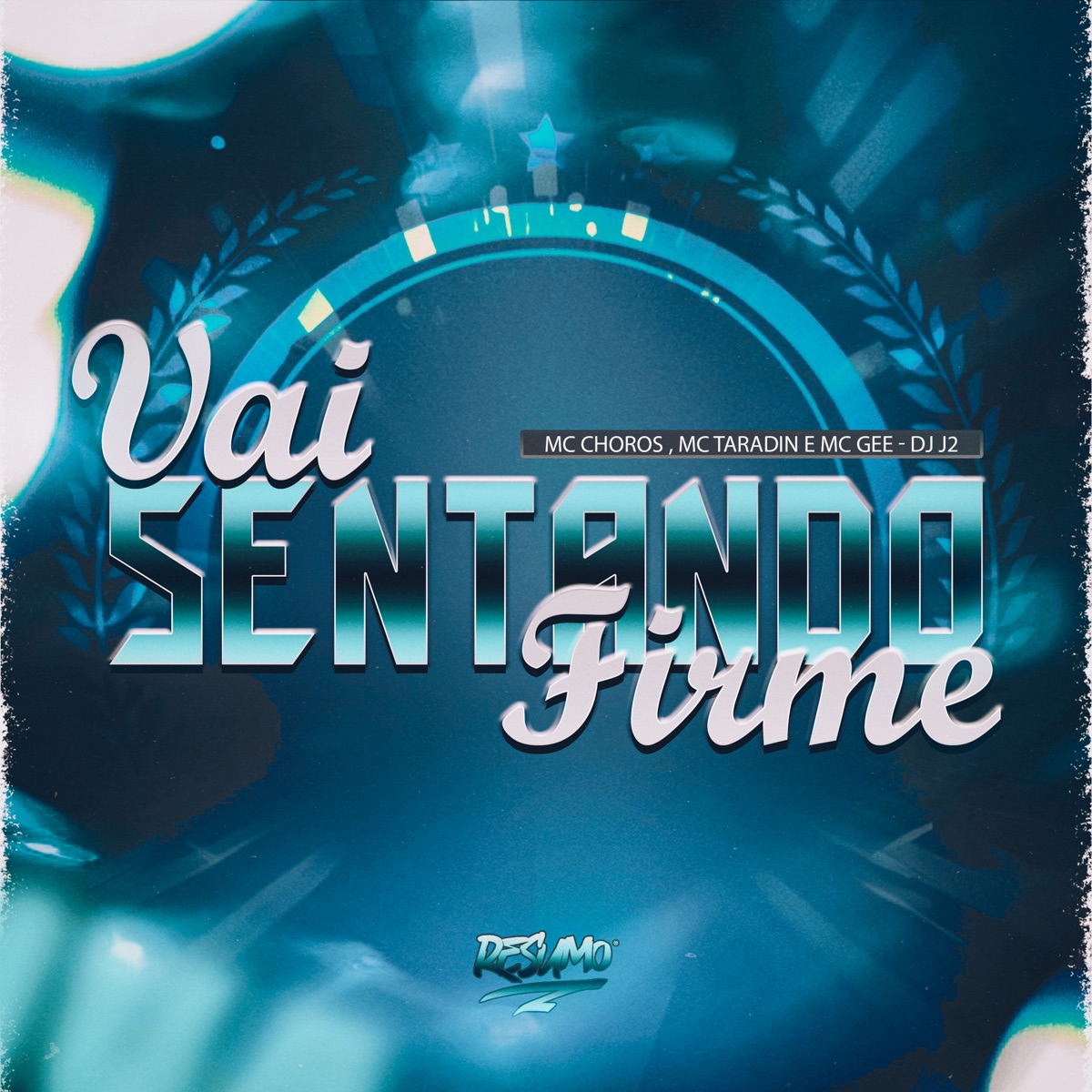Vai Sentando Firme - Single by MC Gee, Mc Taradin, Mc Choros & DJ J2 album cover