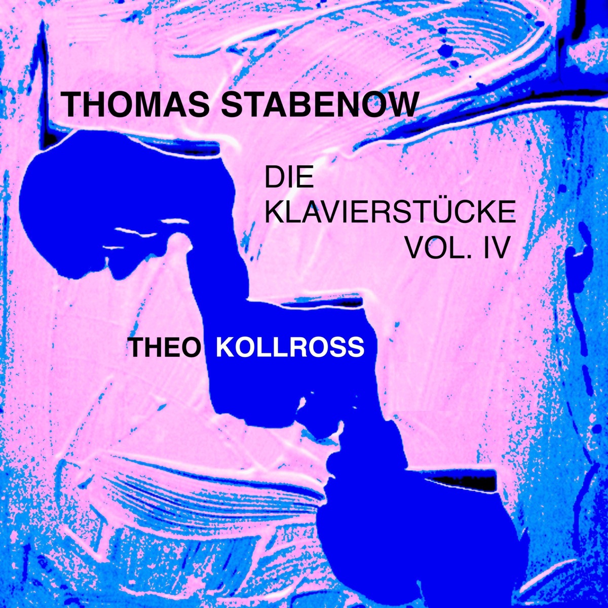 Die Klavierstücke, Vol. IV - Single by Thomas Stabenow & Theo Kollross album cover