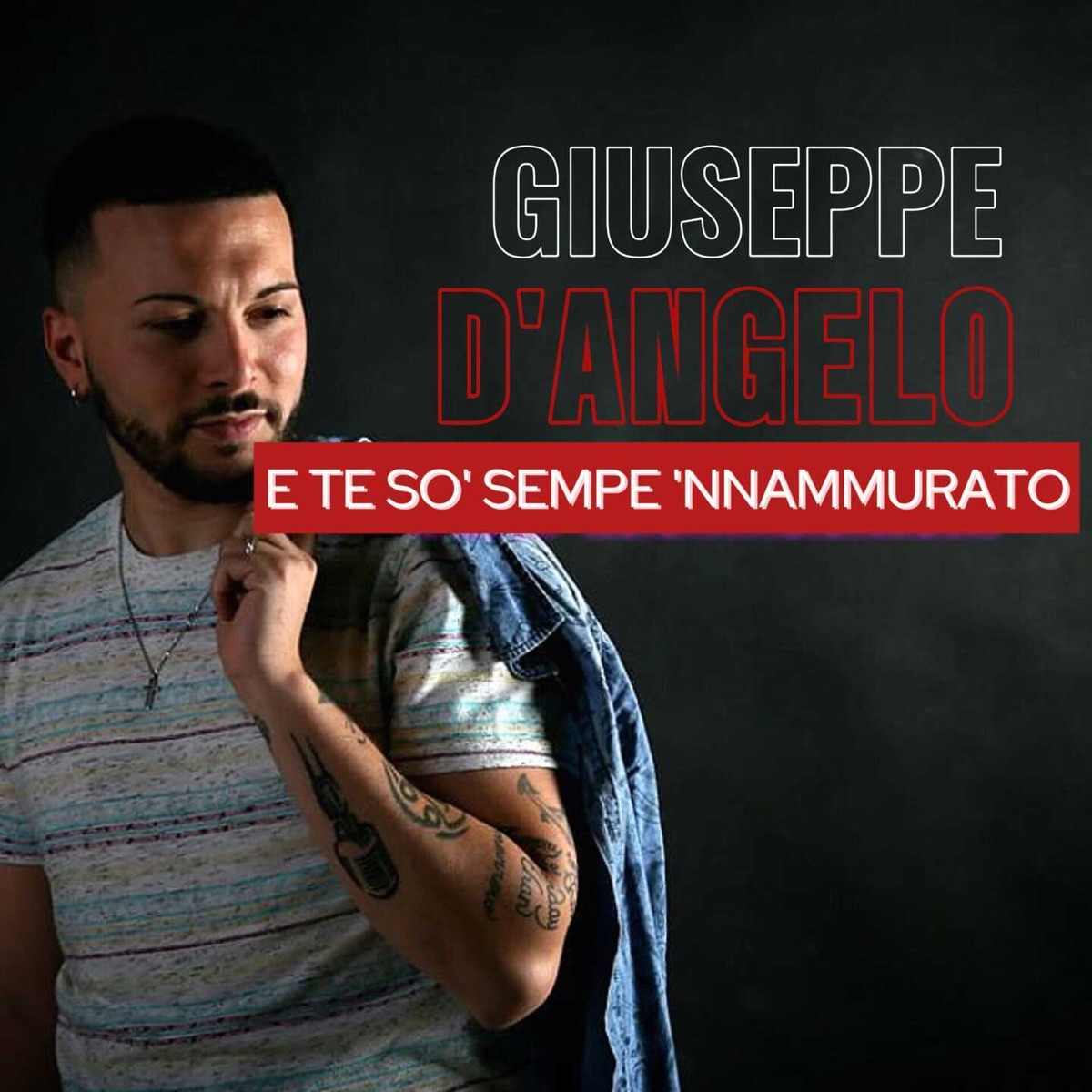 E Te So Sempe 'Nnammurato - Single by Giuseppe D'Angelo album cover