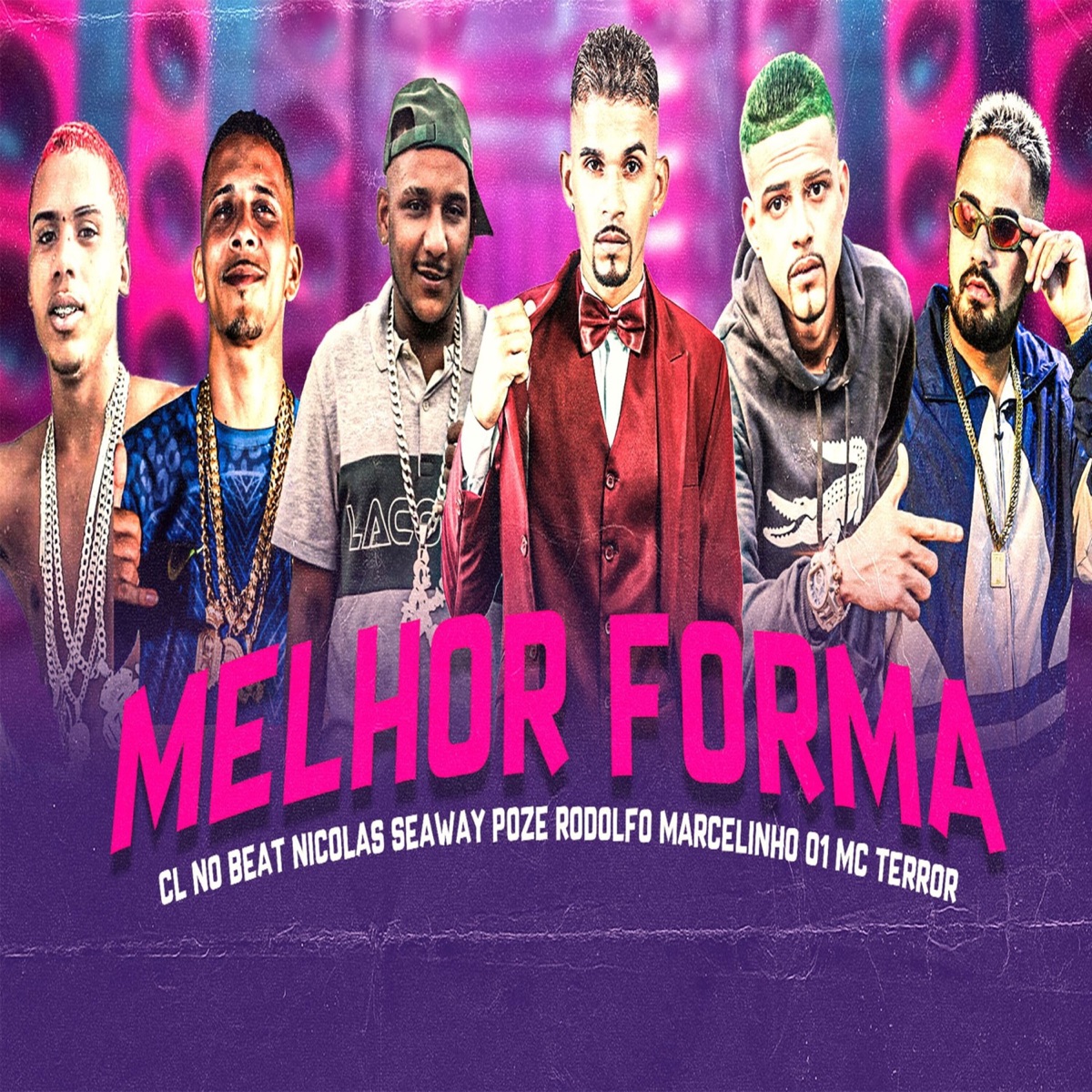 Melhor Forma (feat. Mc Terror & Nicolas Seaway) - Single by cl no beat, poze do recife & marcelinho01 album cover