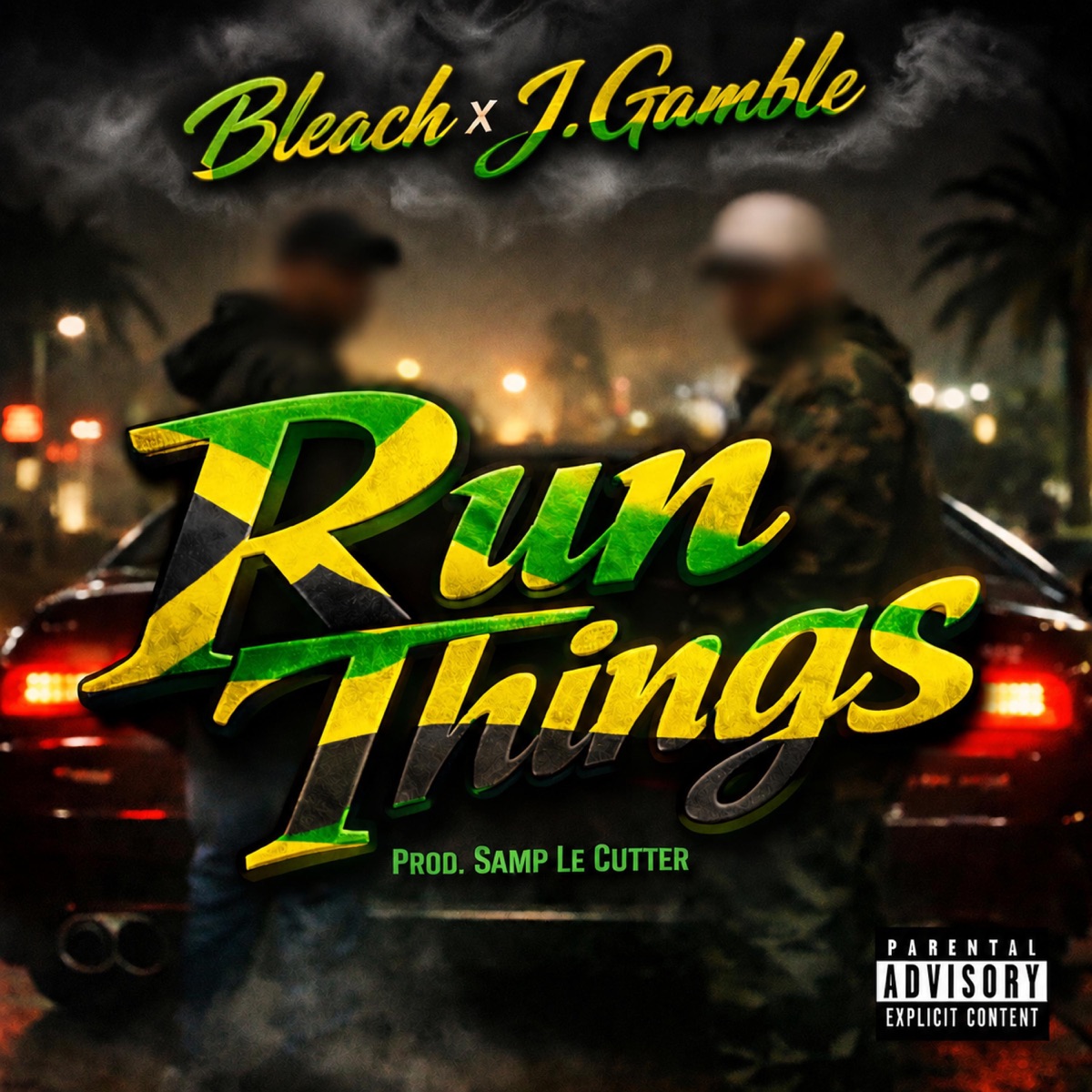 Run Things (feat. J. Gamble & Samp Le Cutter) - Single by Bleach album cover