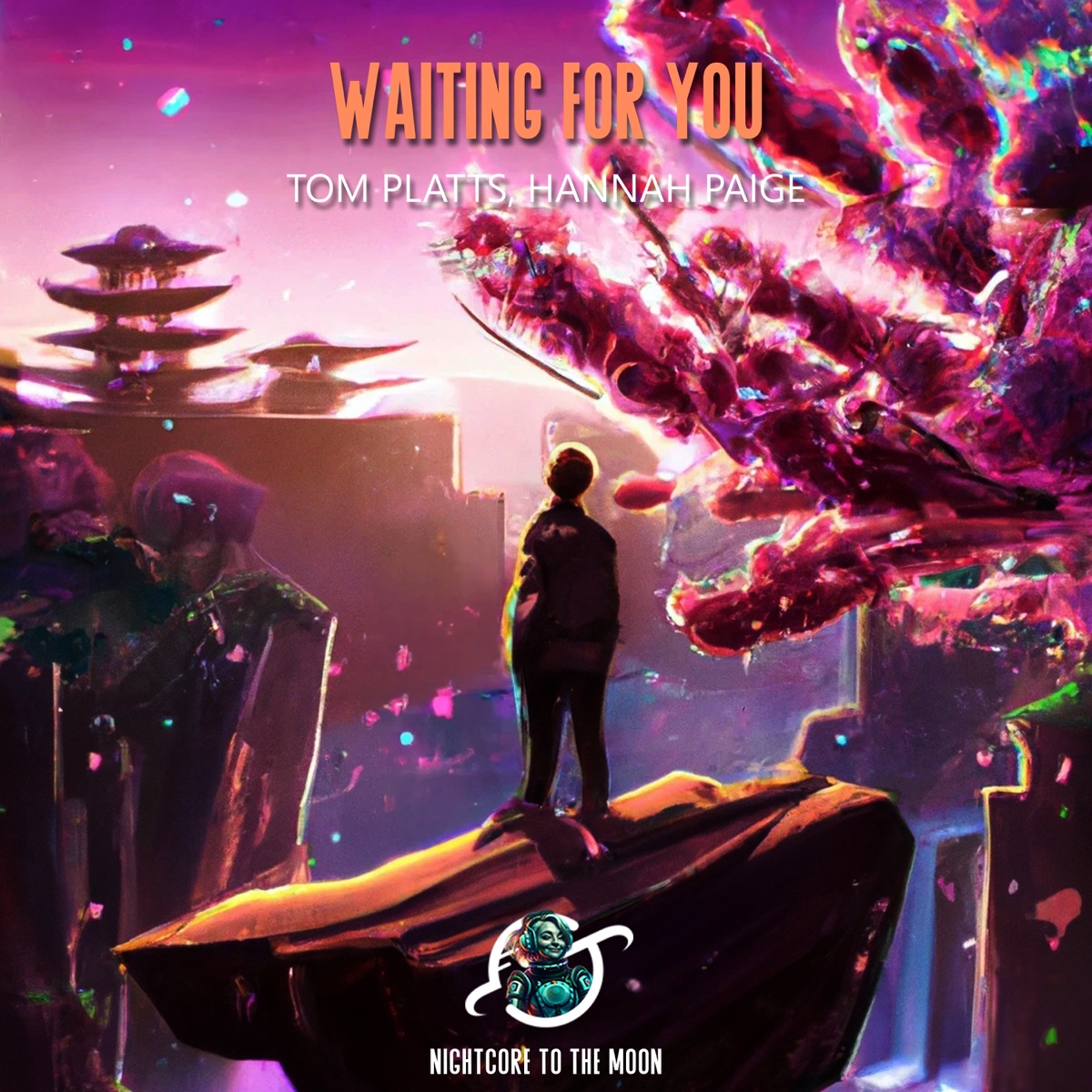 Waiting For You (Nightcore) - Single by Nightcore To The Moon, Tom Platts & Hannah Paige album cover