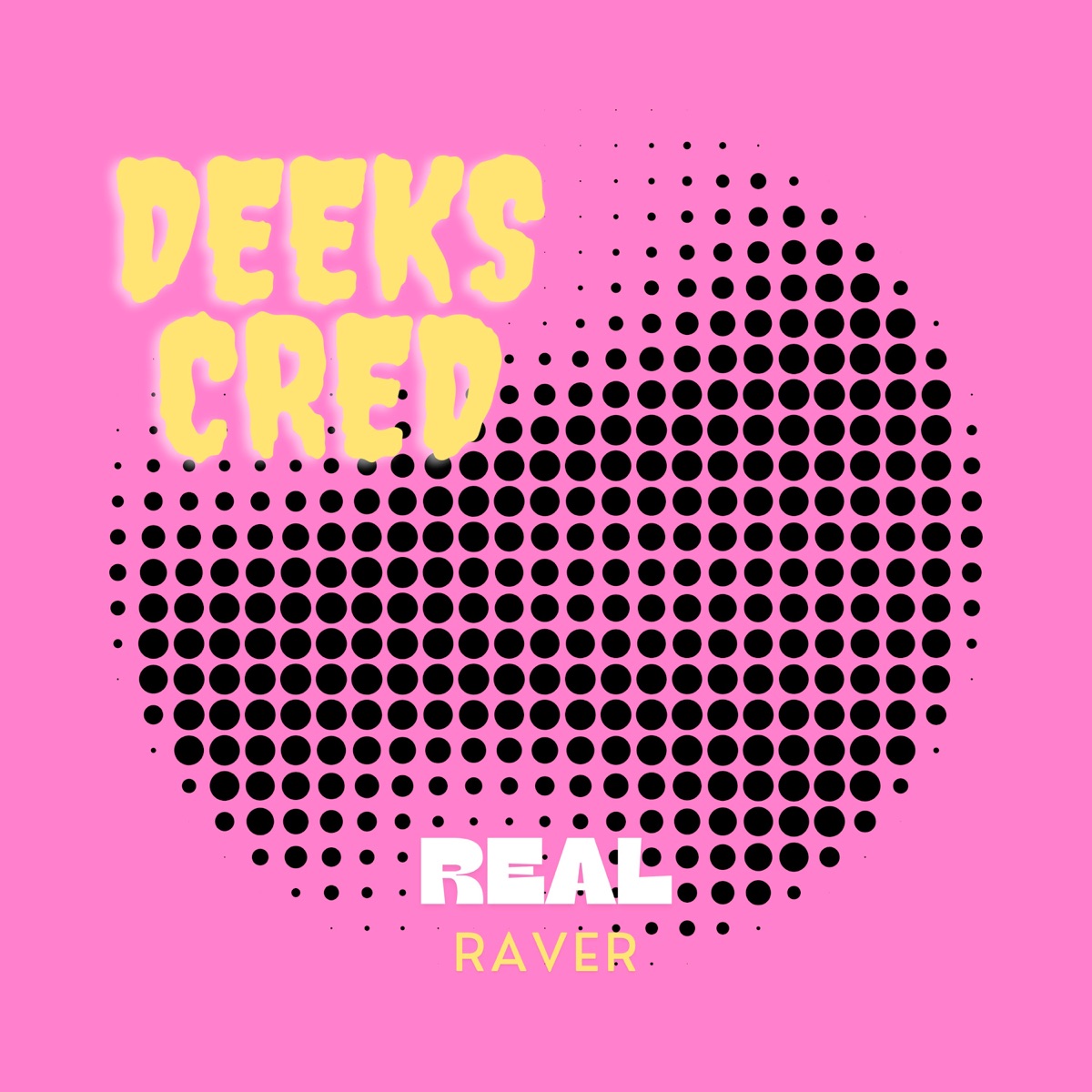 Real Raver - Single by C. Red & Deeks album cover
