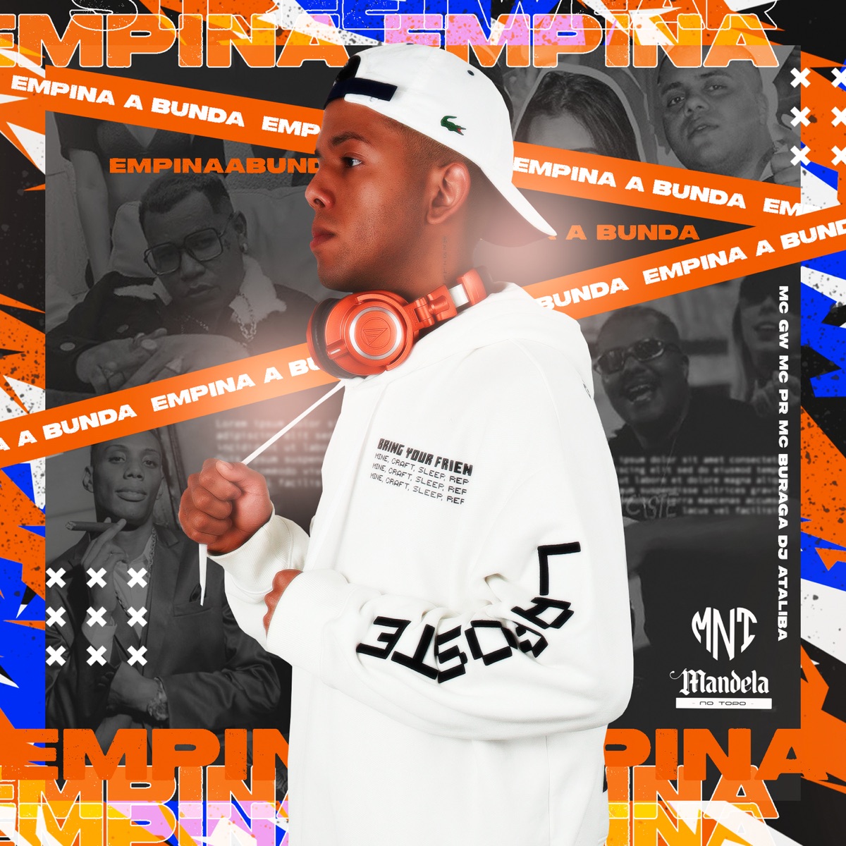 Empina a Bunda (feat. MC Buraga & MC GW) - Single by DJ Ataliba & MC PR album cover