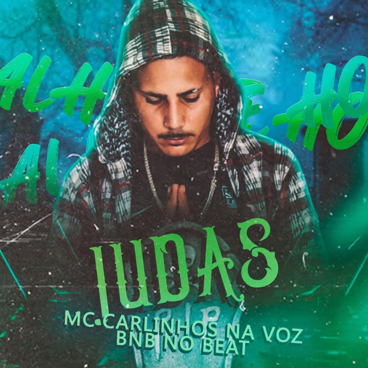 Judas (feat. BNB No Beat) - Single by carlinhos na voz album cover