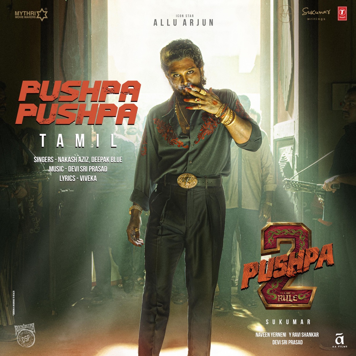 Pushpa Pushpa (From "Pushpa 2 the Rule") - TAMIL - Single by Nakash Aziz, Deepak Blue & Viveka album cover