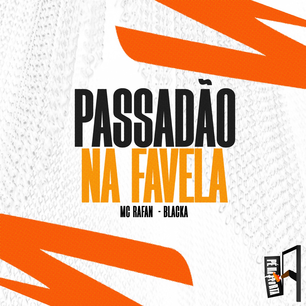 Passadão Na Favela - Single by MC Rafan & Blacka album cover