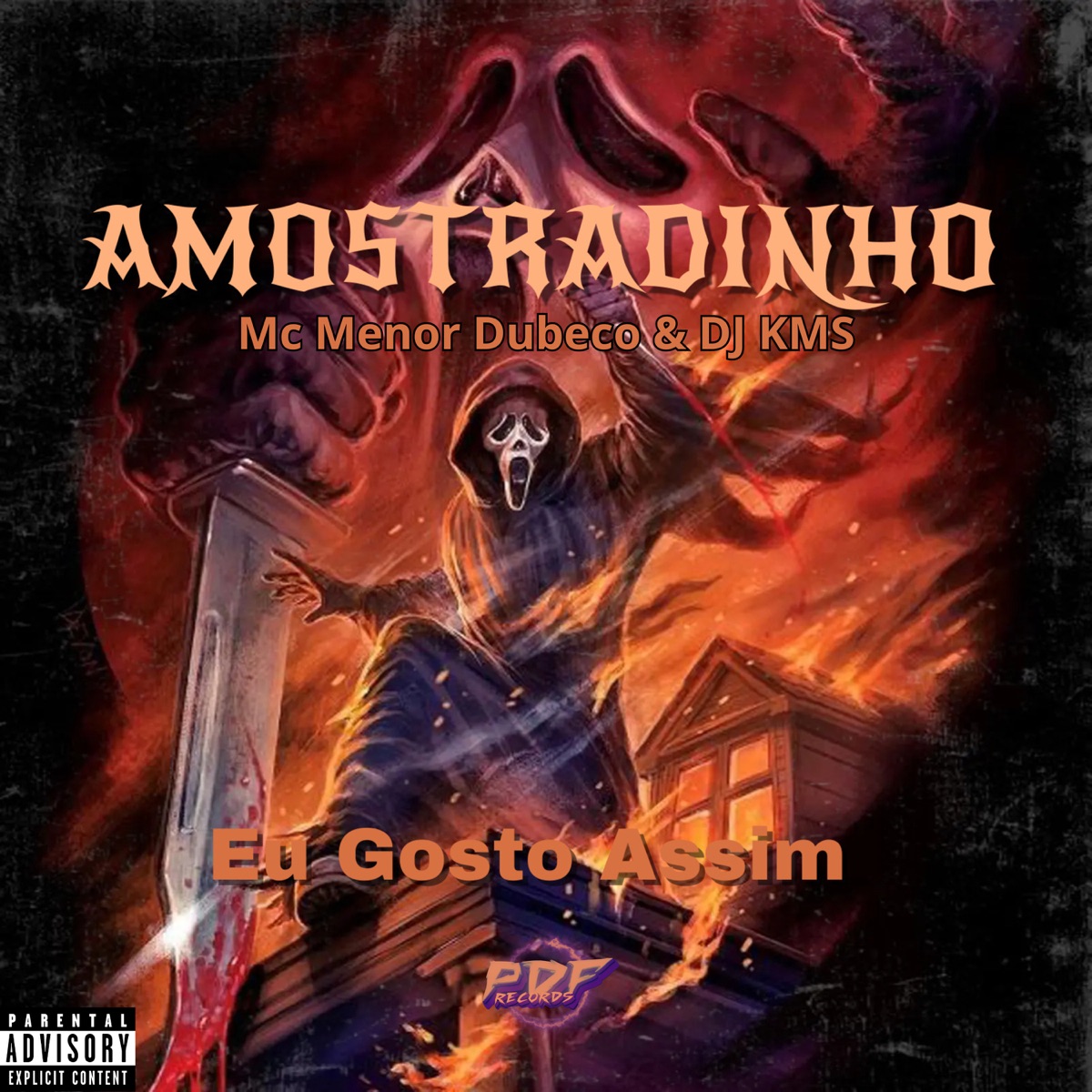 Amostradinho (feat. PDF RECORDS) - Single by DJ KMS & Mc Menor Dubeco album cover