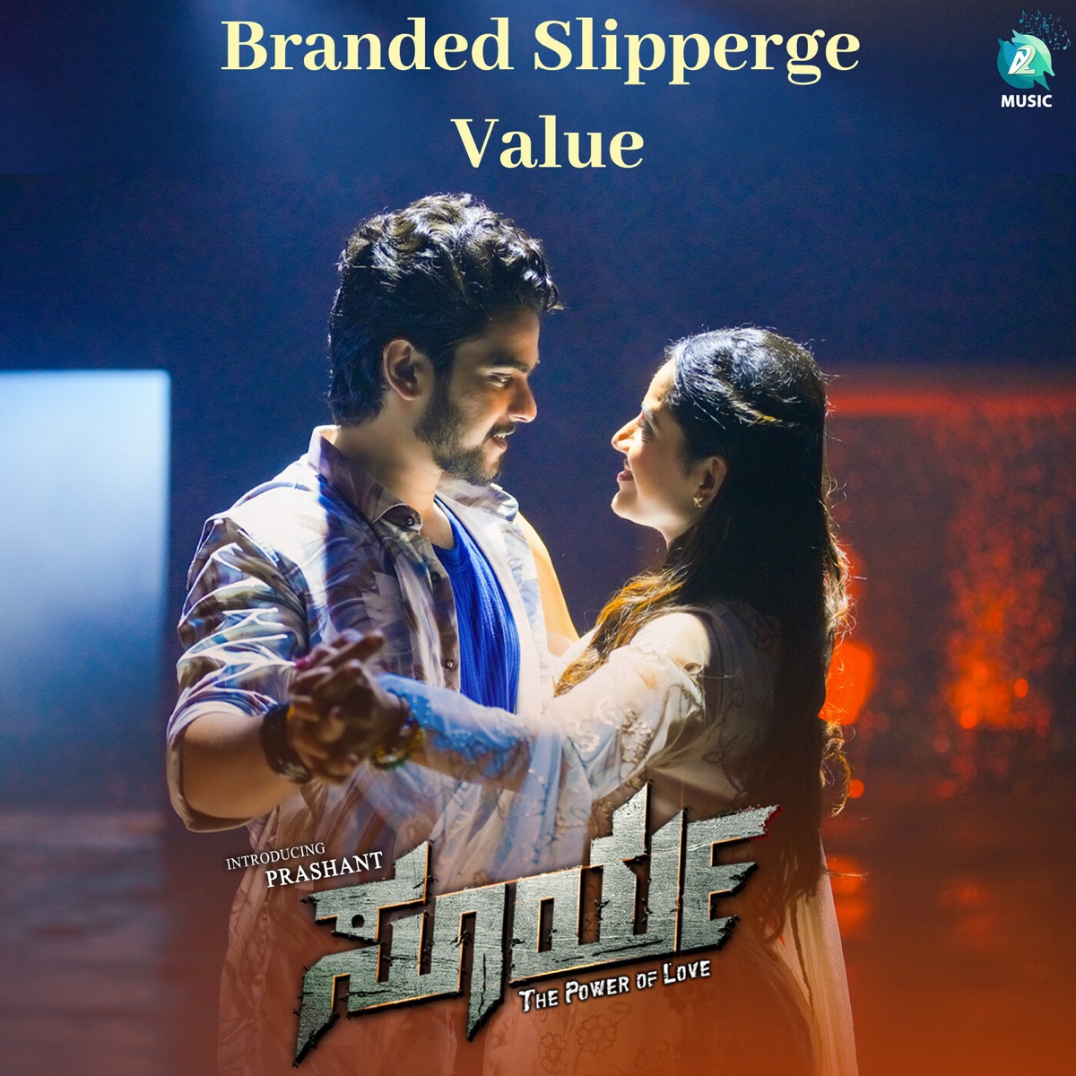 Branded Slipperge Value From "Surya The Power Of Love" (Original Motion Picture Soundtrack) - Single by Aniruddha Sastry, Shri Sastha & Sagar Daass album cover