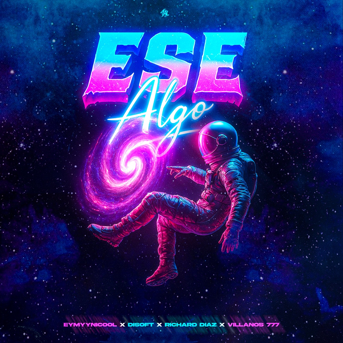Ese Algo - Single by Eymyynicool, Disoft, Richard Díaz & Villanos 777 album cover