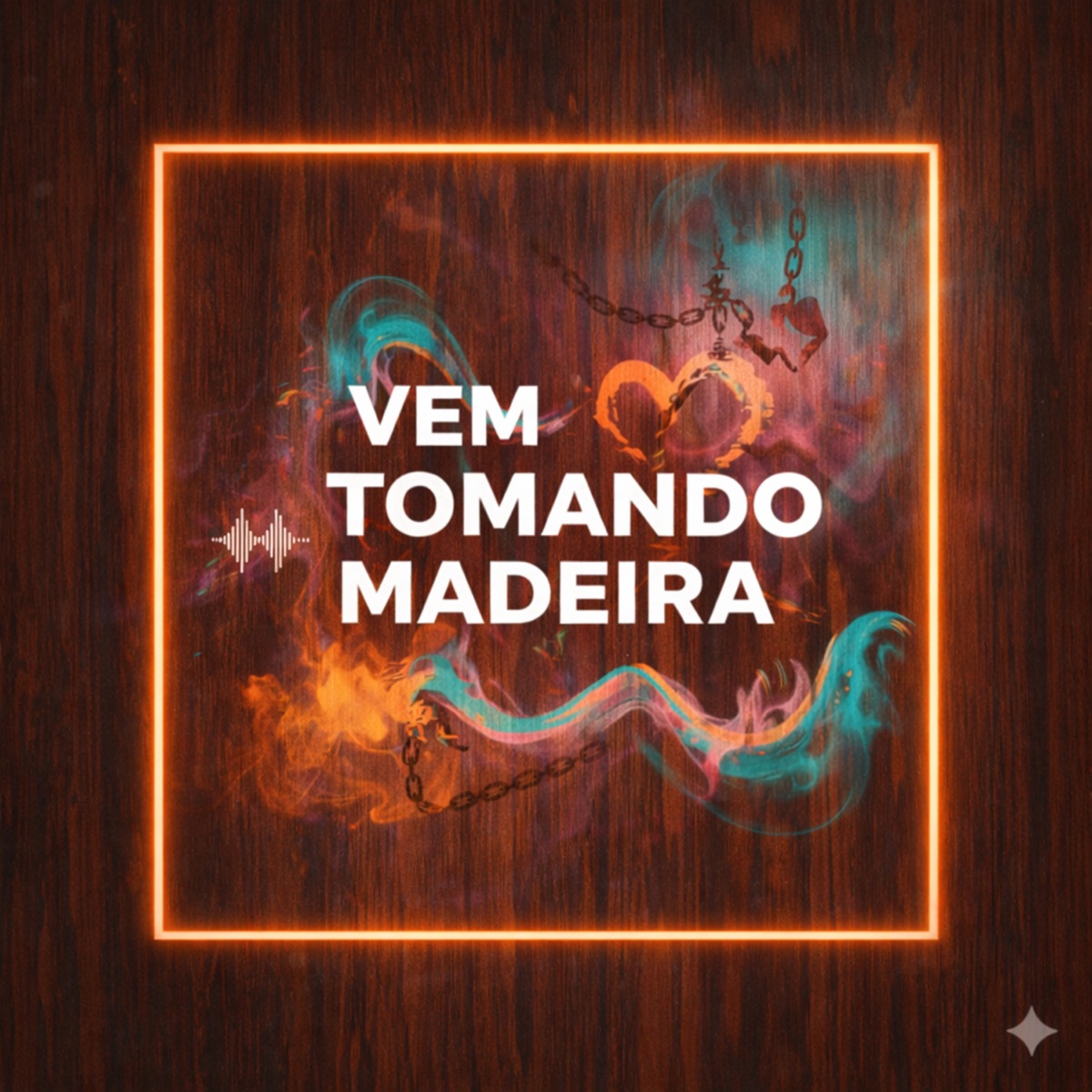 Vem Tomando Madeirada - Single by DJ Chefo ZL & DJ DPZ 011 album cover