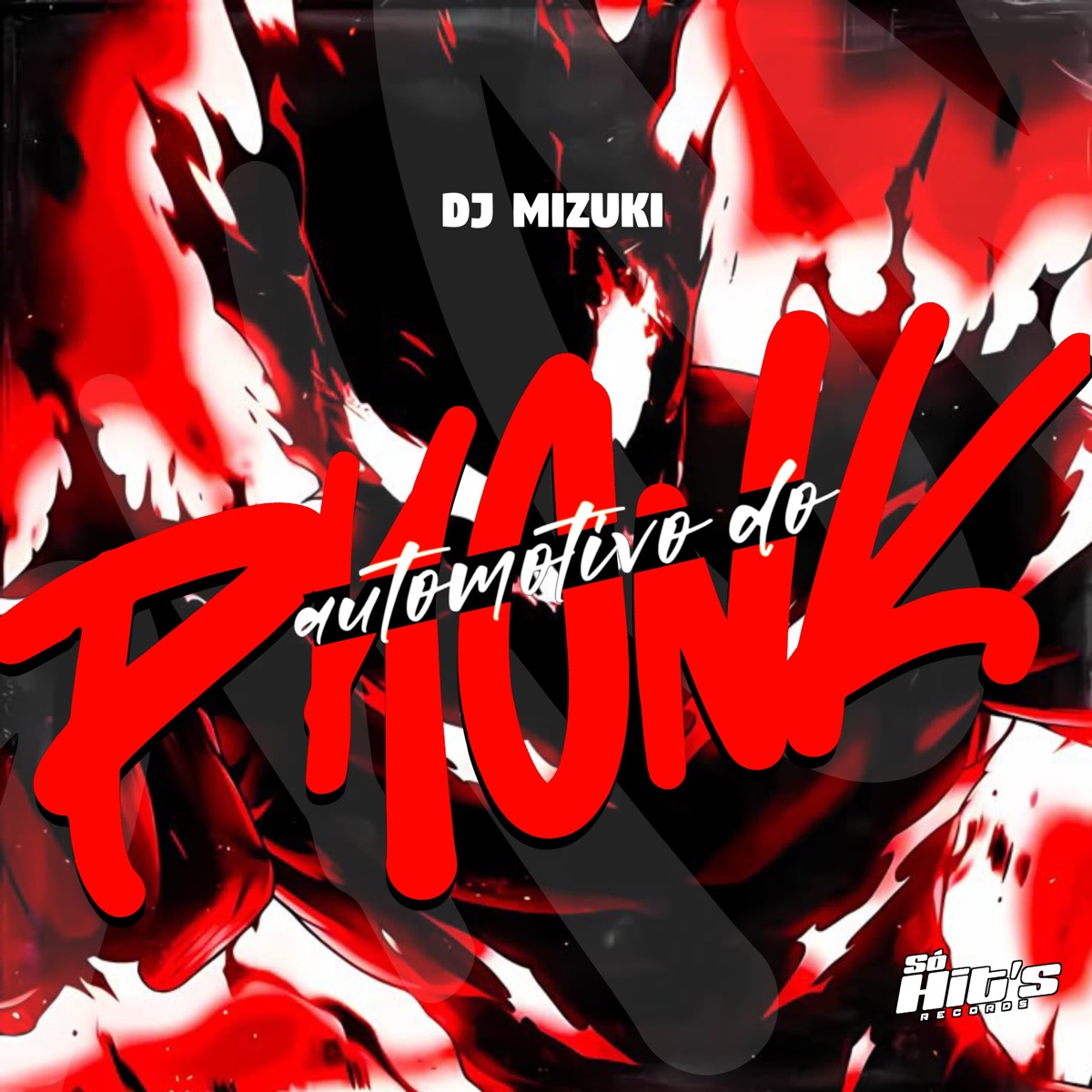 Automotivo do Phonk - Single by DJ MIZUKI album cover