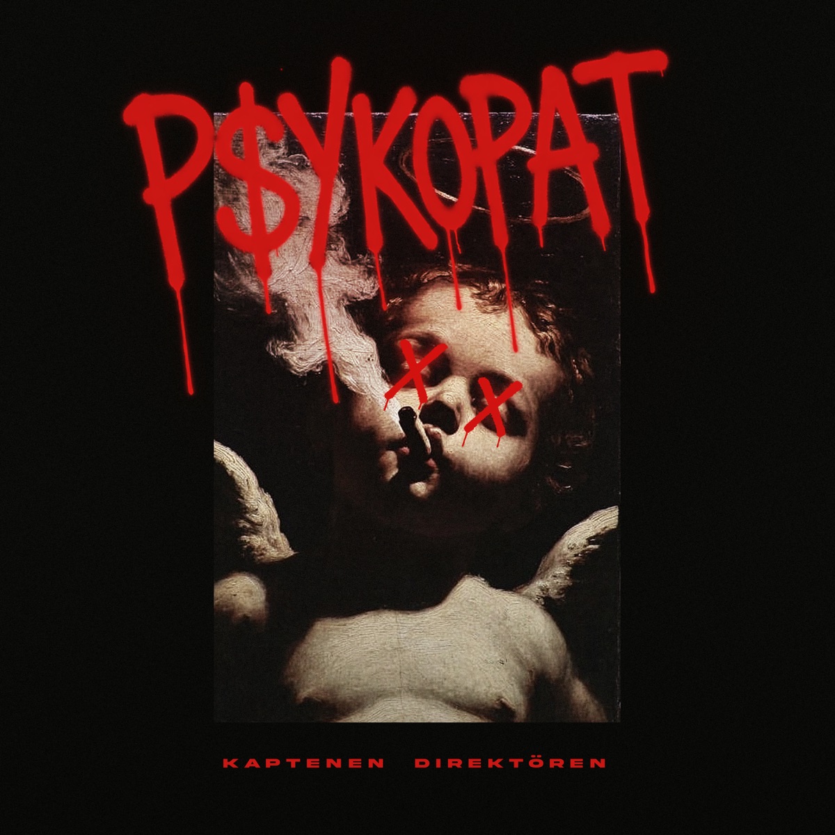 PSYKOPAT - Single by Kaptenen & DIREKTÖREN album cover