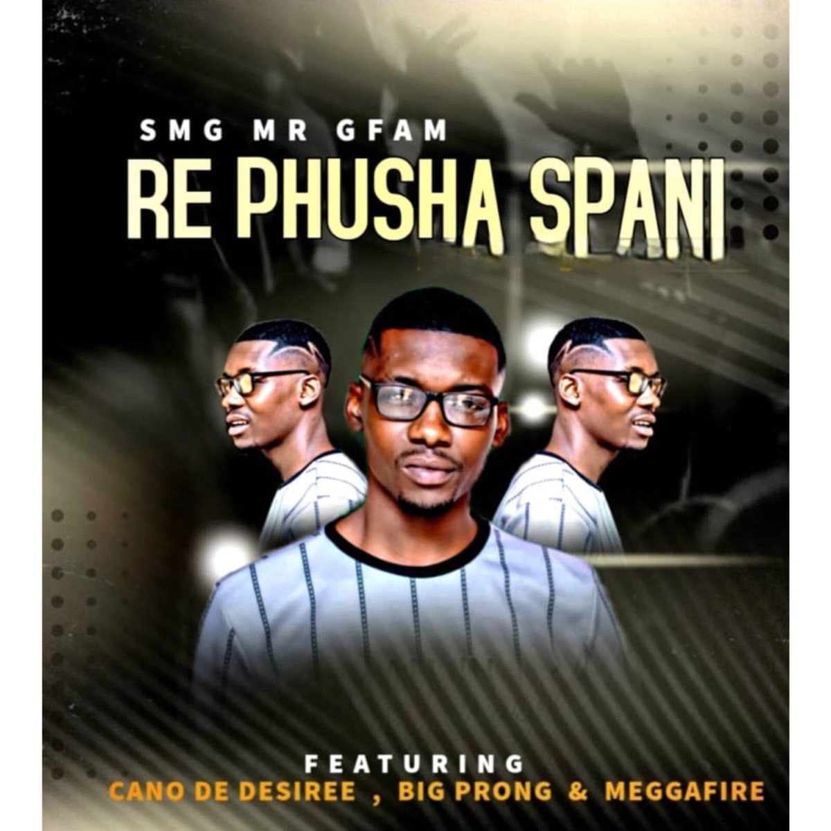Re Phusha Spani (feat. Cano deh desire, Big Prong & MeggaFire) - Single by Smg mrgfam album cover