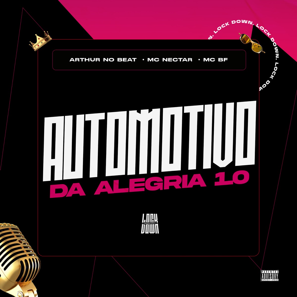 Automotivo da Alegria 1.0 - Single by Arthur No Beat, Mc Nectar & MC BF album cover