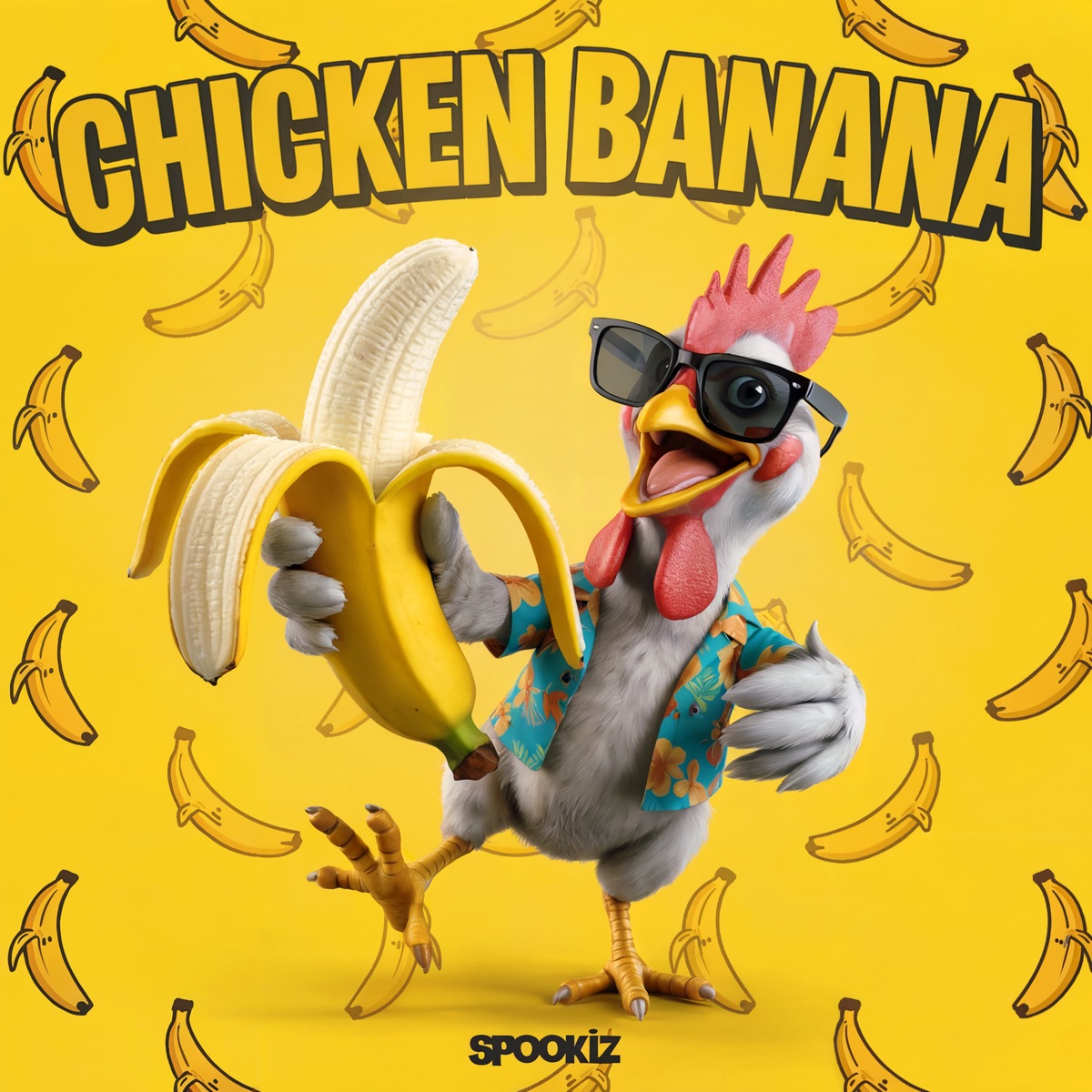 Chicken Banana - Single by Spookiz album cover