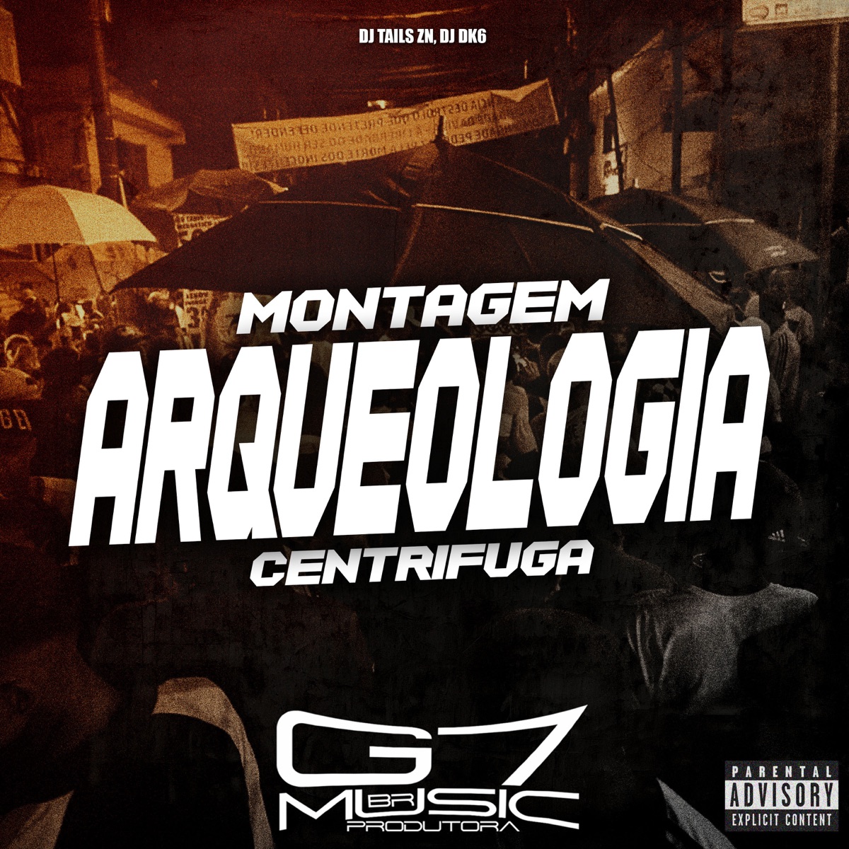 Montagem Arqueologia Centrífuga - Single by DJ TAILS ZN & DJ DK6 album cover