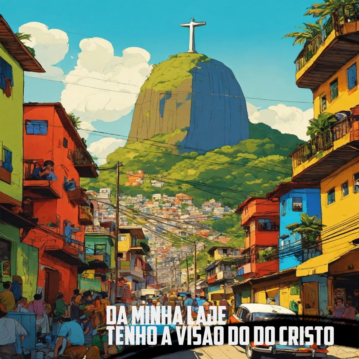 Da Minha Laje Tenho a Visão do Do Cristo - Single by L6XBEAT & Leo da Zona Sul album cover