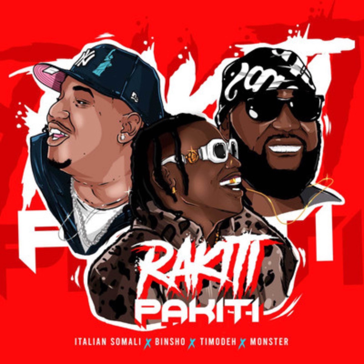 Rakiti Pakiti (feat. Timodeh) - Single by Italian Somali, Monster & Bin$ho album cover
