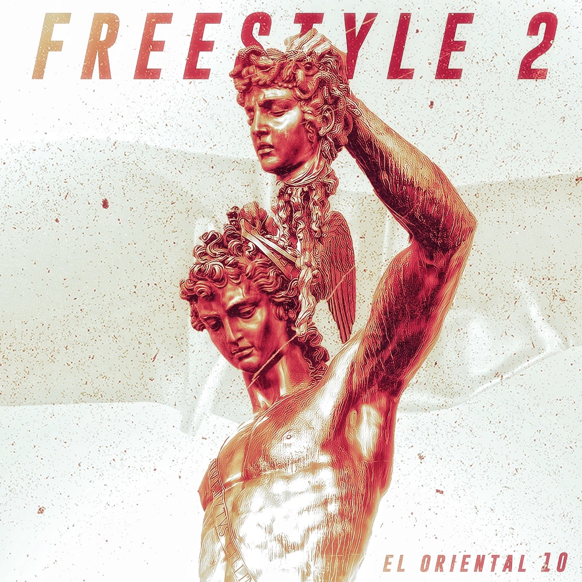 Freestyle 2 - Single by El Oriental10 album cover