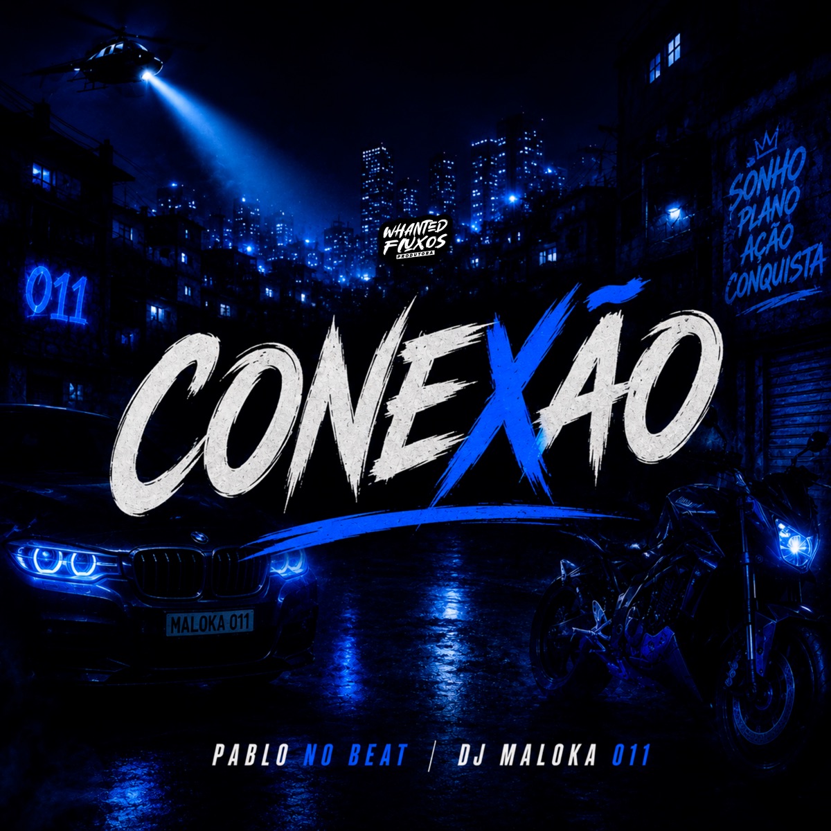 Conexão - Single by Pablo No Beat & Dj Maloka 011 album cover