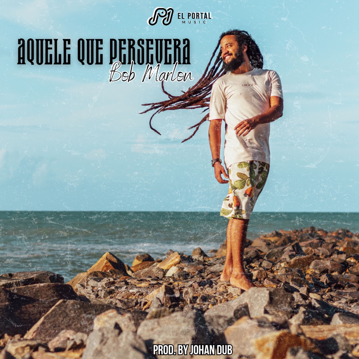 Aquele Que Persevera - Single by Bob Marlon & Johan Dub album cover