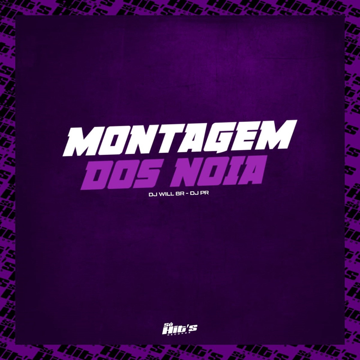 Montagem dos Noia - Single by DJ PR & DJ WILL BR album cover