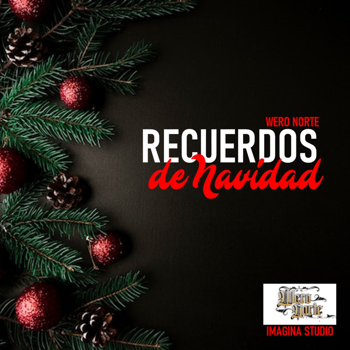 Recuerdos de Navidad - Single by Wero Norte album cover