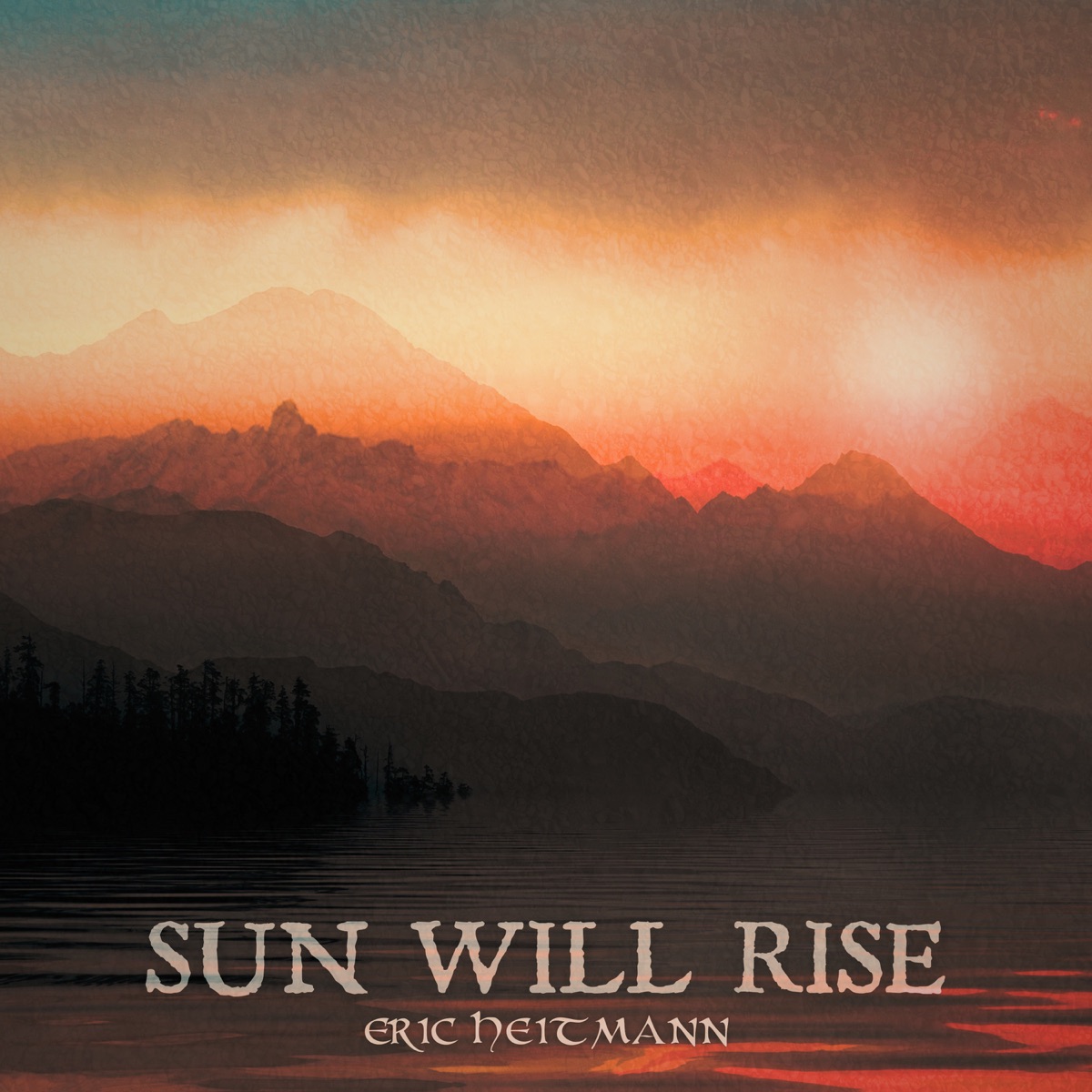 Sun Will Rise by Eric Heitmann album cover