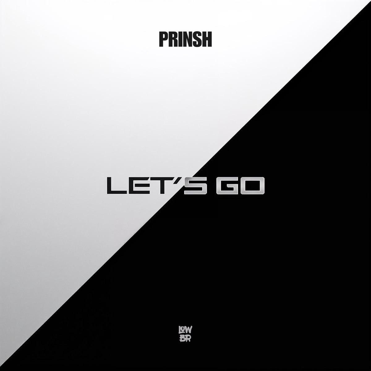 Let's Go - Single by PRINSH album cover