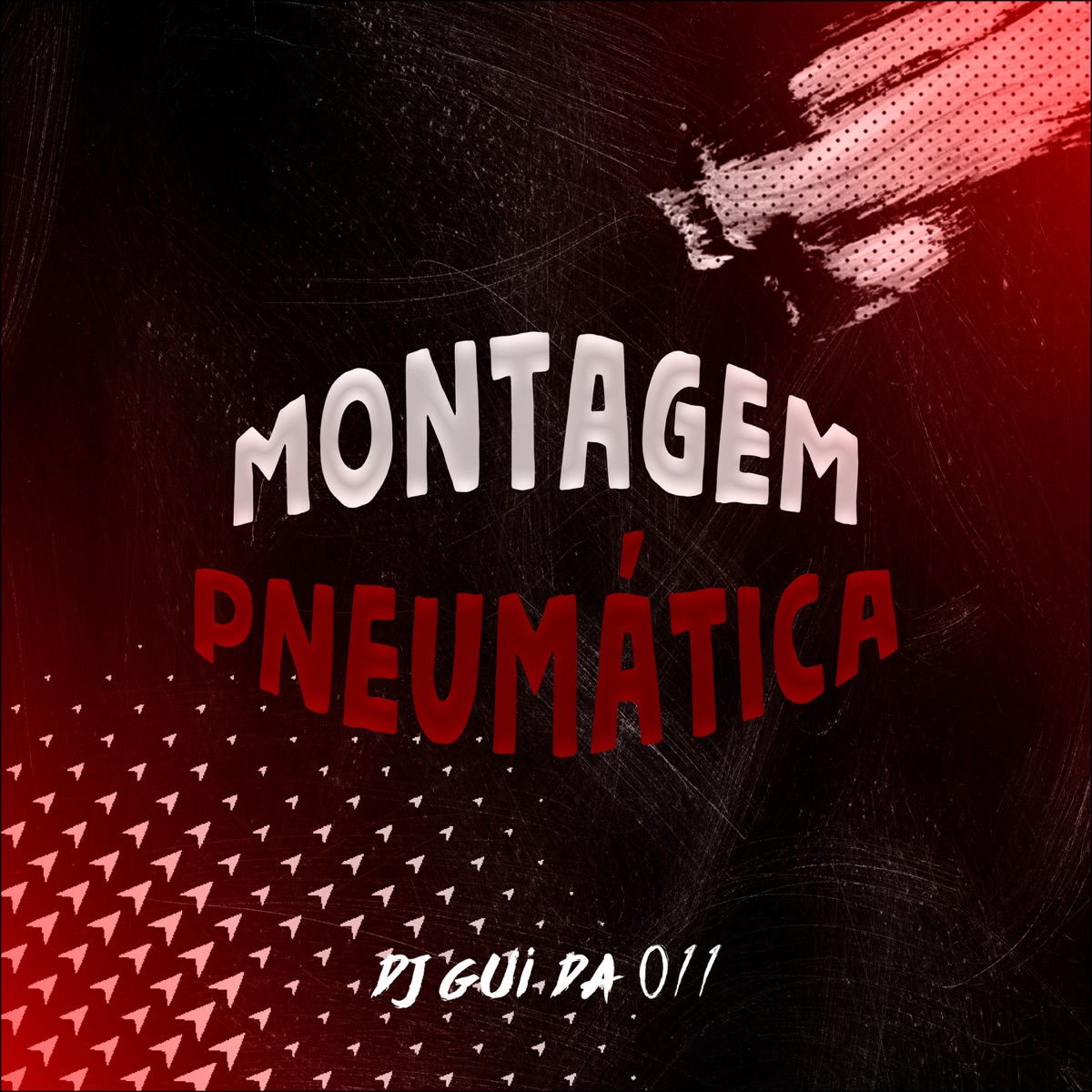 Montagem Pneumática - Single by DJ GUI DA 011 album cover