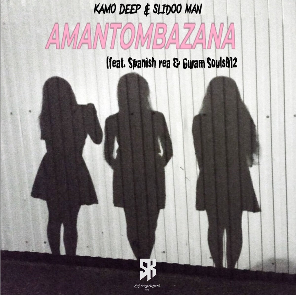 Amantombazana (feat. Spanish rea & Gwam'Souls012) - Single by Kamo Deep & Slidoo Man album cover
