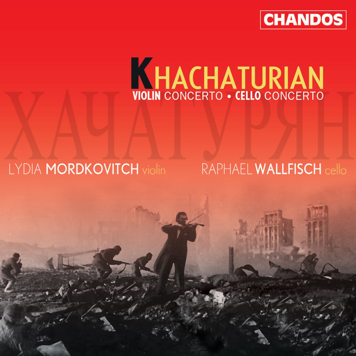 Khachaturian: Violin Concerto & Cello Concerto by Royal Scottish National Orchestra, London Philharmonic Orchestra, Lydia Mordkovitch & Raphael Wallfisch album cover