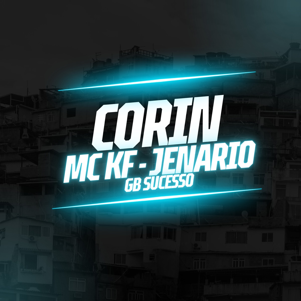 CORIN - Single by Jenario Mc, MC KF & GB Sucesso album cover